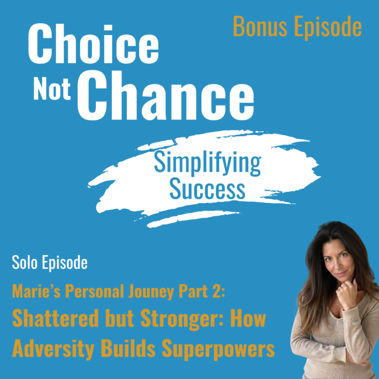 S1-EP002 –  Shattered but Stronger: How Adversity Builds Superpowers